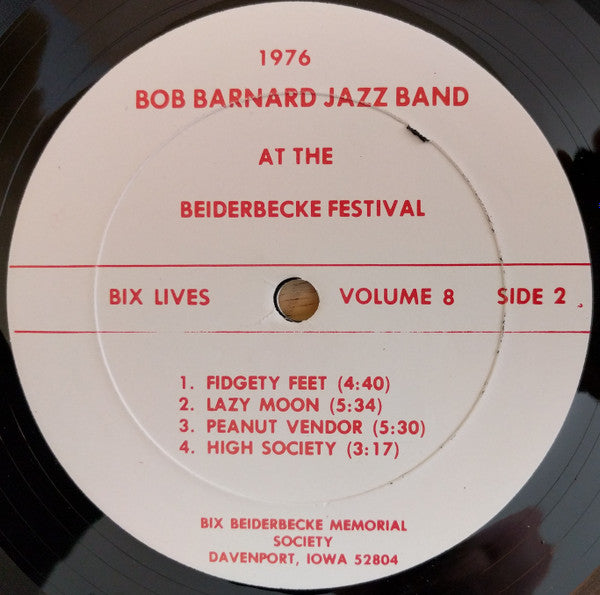 Bob Barnard And His Australian Jazz Band* : Bob Barnard And His Australian Jazz Band At The Beiderbecke Festival 1976 (LP)