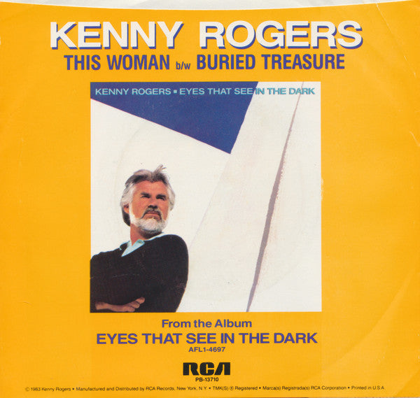 Kenny Rogers : This Woman / Buried Treasure (7", Single, Mon)