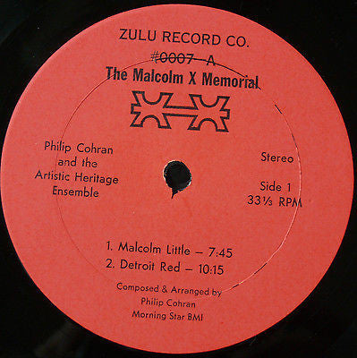 Philip Cohran And The Artistic Heritage Ensemble* : The Malcolm X Memorial (A Tribute In Music) (LP, Album)