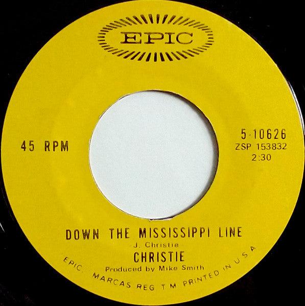 Christie : Yellow River / Down The Mississippi Line (7", Single, Styrene, Ter)