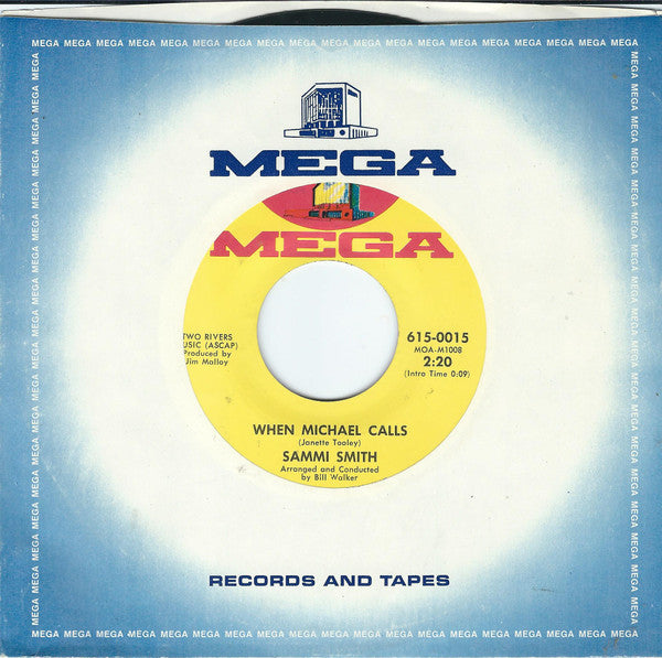 Sammi Smith : Help Me Make It Through The Night / When Michael Calls (7")