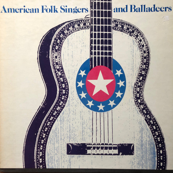 Various : American Folk Singers And Balladeers (4xLP, Comp, Box)