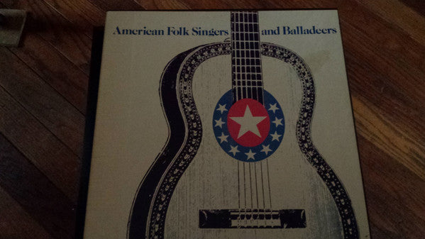 Various : American Folk Singers And Balladeers (4xLP, Comp, Box)