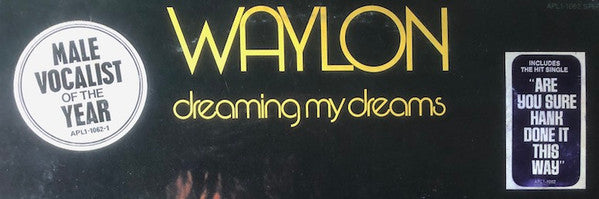 Waylon* : Dreaming My Dreams (LP, Album, Ind)