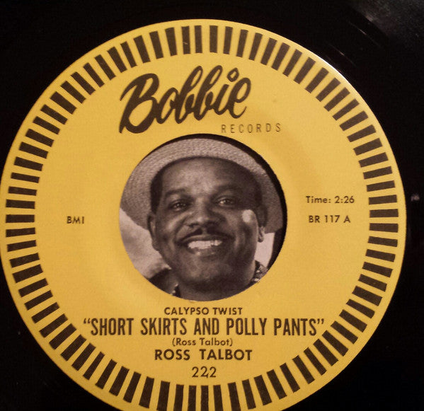 Ross Talbot : Calypso Twist - Short Skirts And Polly Pants (7")