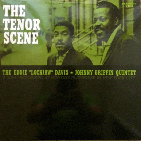 Eddie "Lockjaw" Davis / Johnny Griffin Quintet* : The Tenor Scene (A Live Recording At Minton's Playhouse) (LP, Album, Ltd, Num, RE, RM, 200)