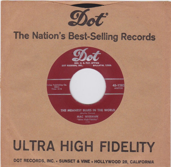 Mac Wiseman : The Meanest Blues In The World (7")