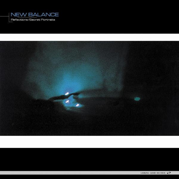 New Balance : Reflections / Secret Portraits (12")