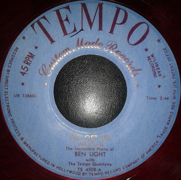 Ben Light With The Tempo Quartette : I'll Get By (7", Single, Red)