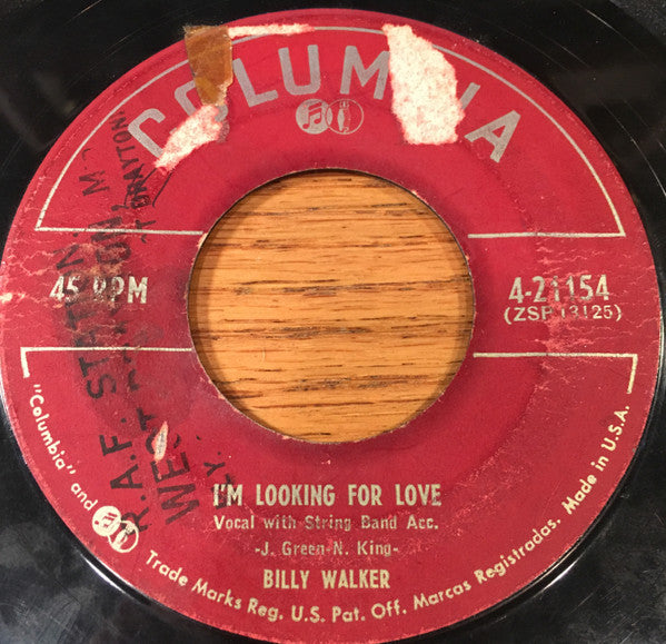 Billy Walker : I'm Looking For Love / Don't Let Your Pride Break Your Heart (7")