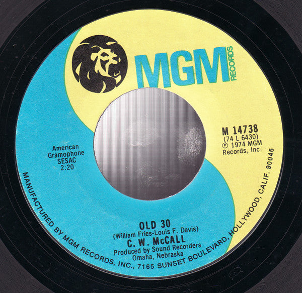 C. W. McCall* : Old Home Filler-Up An' Keep On-A-Truckin' Cafe (7", Single, Styrene)