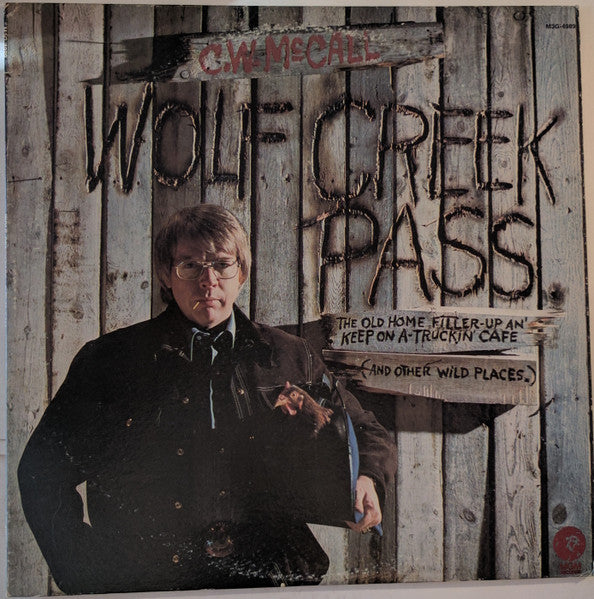 C.W. McCall : Wolf Creek Pass (LP, Album)