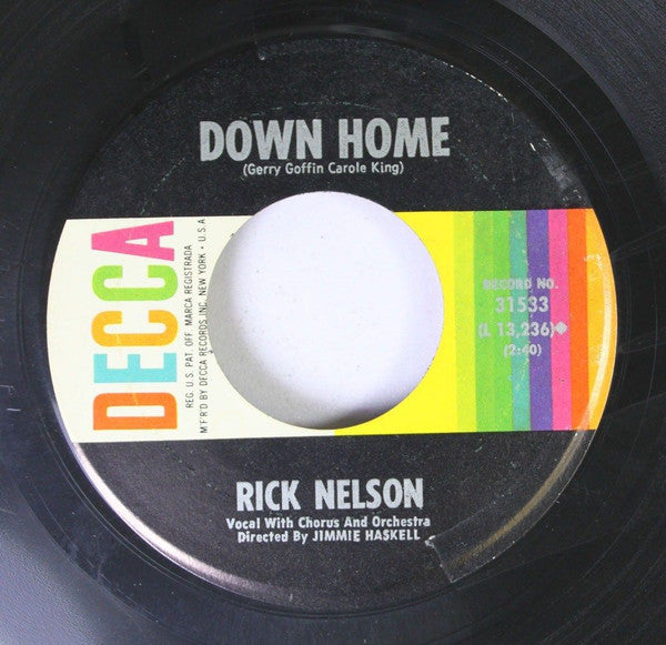 Rick Nelson* : Fools Rush In / Down Home (7", Single, Pin)