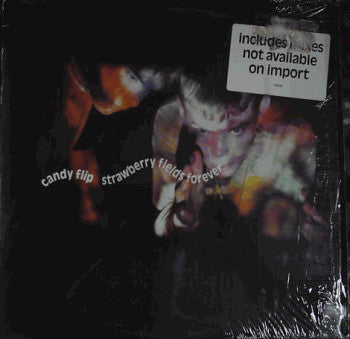 Candy Flip : Strawberry Fields Forever (12", SP )