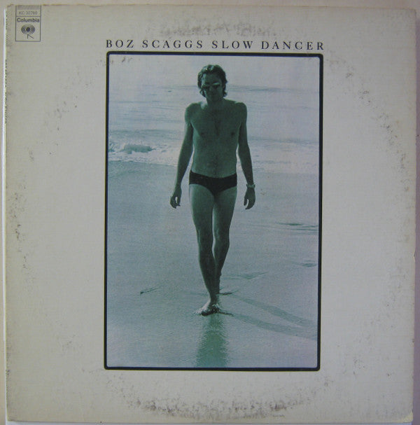 Boz Scaggs : Slow Dancer (LP, Album, San)