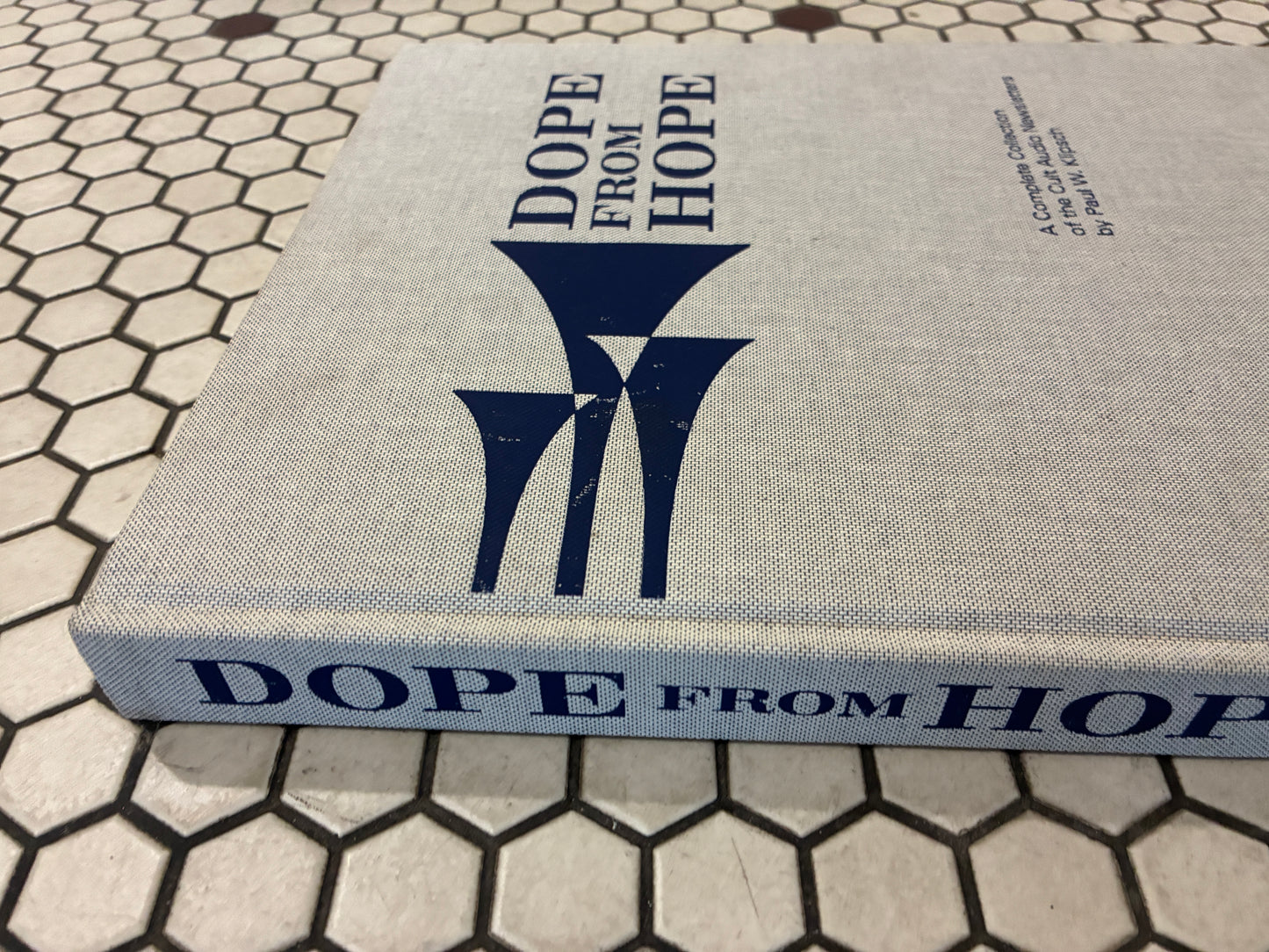 Dope From Hope Paul Klipsch Book
