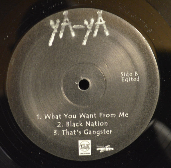 Ya-Ya (3) : What You Want From Me (12", Maxi)