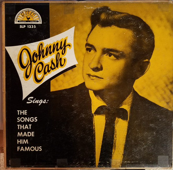 Johnny Cash : Sings The Songs That Made Him Famous (LP, Album, Mono)