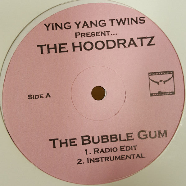 Ying Yang Twins Present The Hoodratz (2) : The Bubble Gum (12")