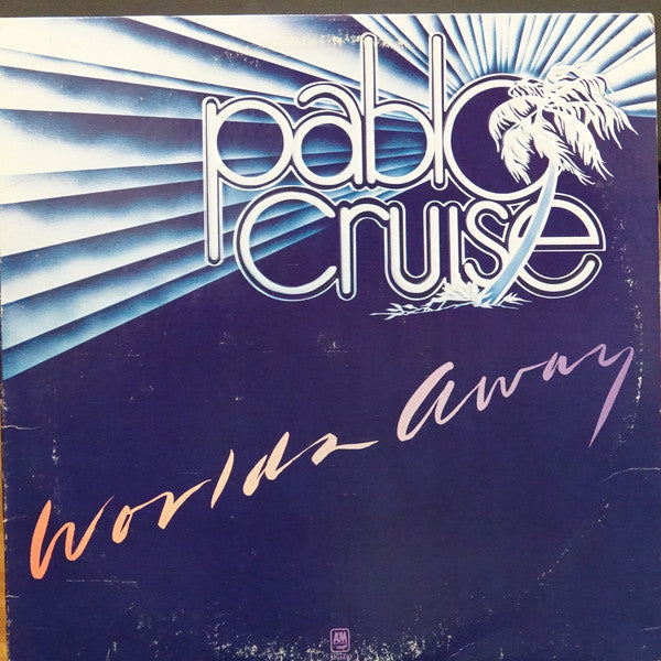 Pablo Cruise : Worlds Away (LP, Album, Ter)