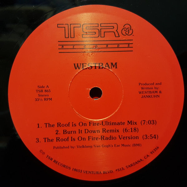 WestBam : The Roof Is On Fire / And Party (12")