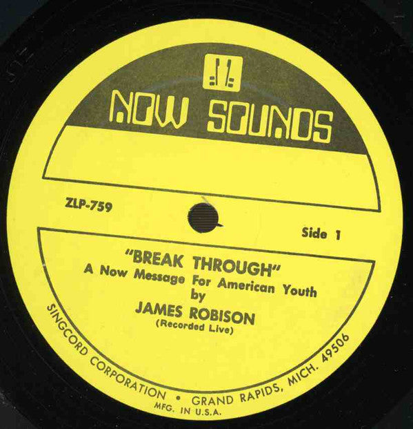 James Robison : "Break Through" A Now Message For American Youth (LP)