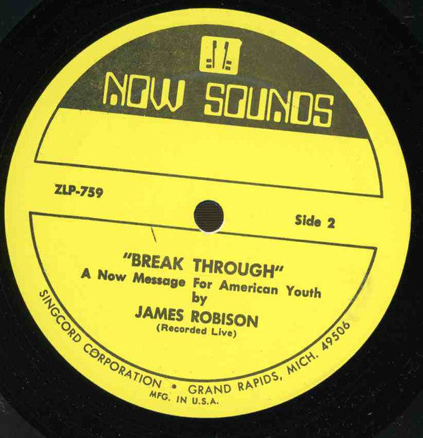 James Robison : "Break Through" A Now Message For American Youth (LP)