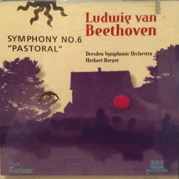 Ludwig van Beethoven - Dresden Symphonic Orchestra*, Herbert Berger (4) : Symphony No. 6 "Pastoral" (CD, Album)