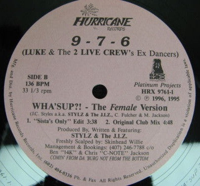 9-7-6 : WHA'SUP?! - The Female Version (12")