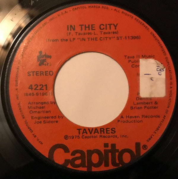 Tavares : The Love I Never Had / In The City (7", Single)