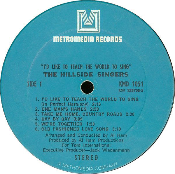 The Hillside Singers : I'd Like To Teach The World To Sing (LP, Album)