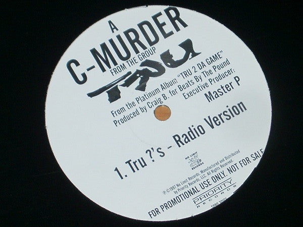 C-Murder : Tru ?'s (12", Promo)