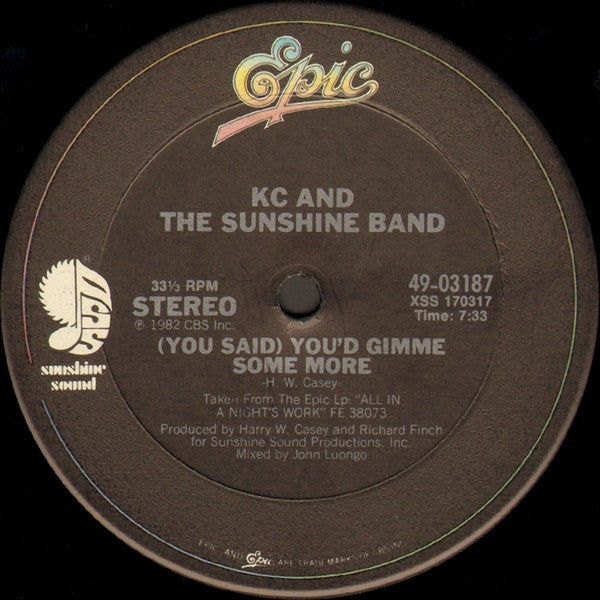 KC And The Sunshine Band* : (You Said) You'd Gimme Some More (12")