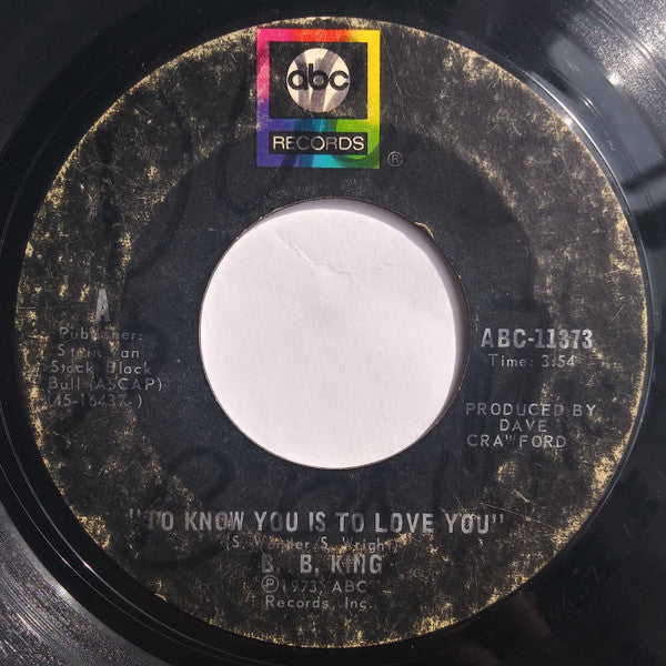 B. B. King* : To Know You Is To Love You / I Can't Leave (7", Styrene, Ter)