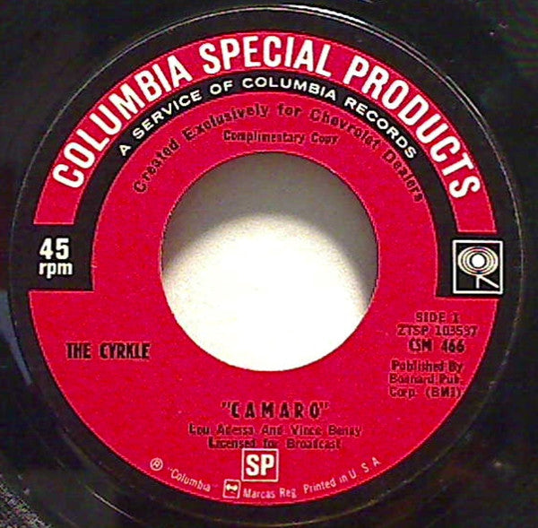The Cyrkle / Paul Revere And The Raiders* : Camaro / SS 396 (7", Promo, Styrene, Ter)
