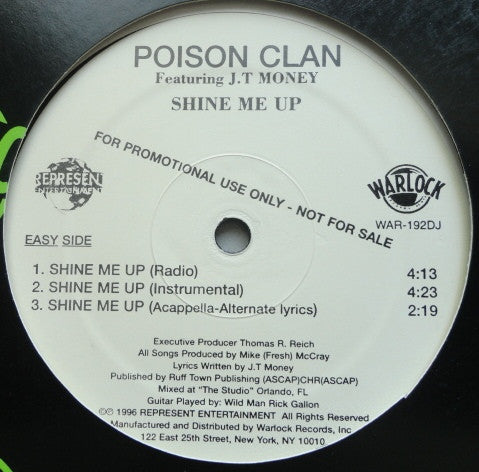 Poison Clan Featuring JT Money : Shine Me Up (12", Promo)