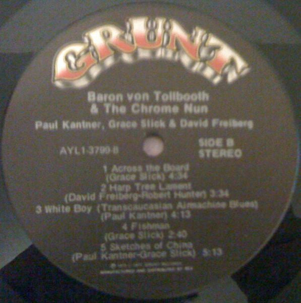 Paul Kantner, Grace Slick & David Freiberg : Baron Von Tollbooth & The Chrome Nun (LP, Album, RE)