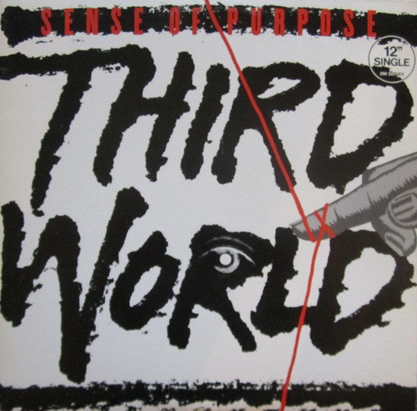 Third World : Sense Of Purpose (12", Sin)