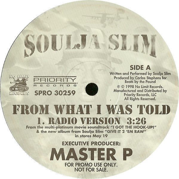Soulja Slim : From What I Was Told (12", Promo)