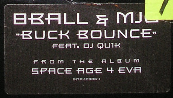 Eightball & M.J.G. Feat. DJ Quik : Buck Bounce (12", Promo)