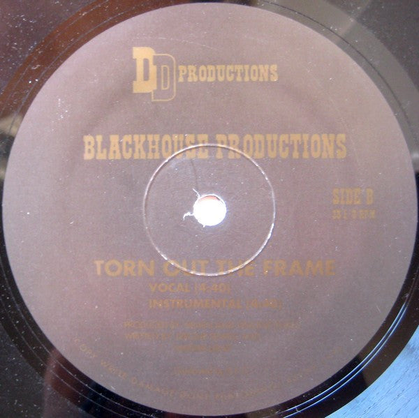 Blackhouse Productions : Torn Out The Frame (12")