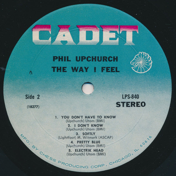 Phil Upchurch : The Way I Feel (LP, Album)