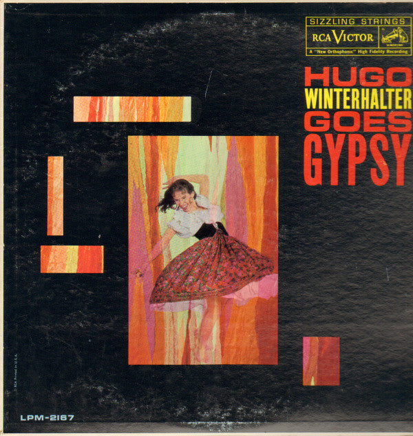 Hugo Winterhalter And His Orchestra* : Hugo Winterhalter Goes . . . Gypsy (LP, Album, Mono)