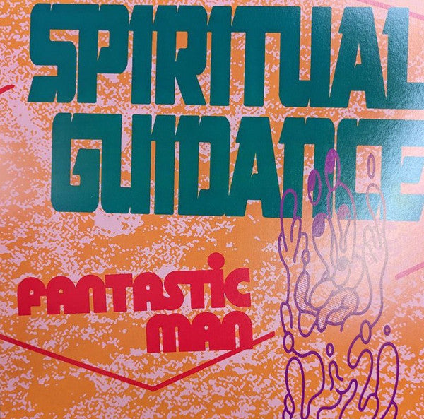 Fantastic Man : Spiritual Guidance (12")