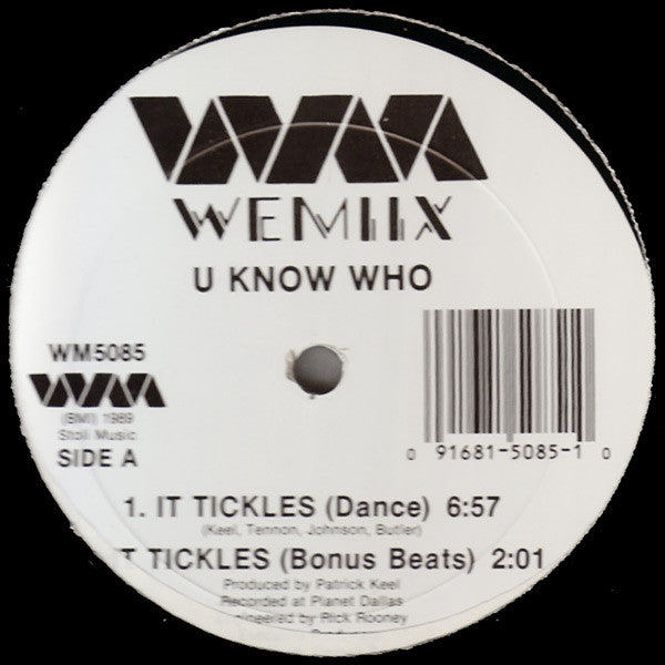 U Know Who* : It Tickles (12")