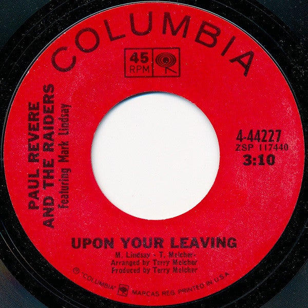 Paul Revere And The Raiders* Featuring Mark Lindsay : I Had A Dream / Upon Your Leaving (7", Single)