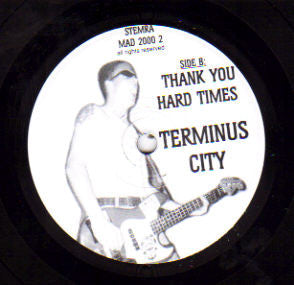 Terminus City : My Castle (7")