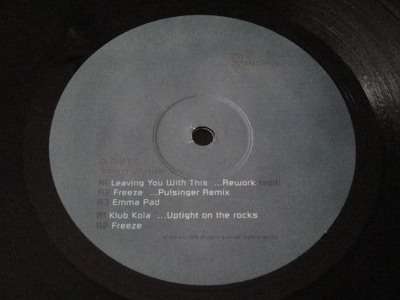 Planet E : Leaving You With This (2x12")