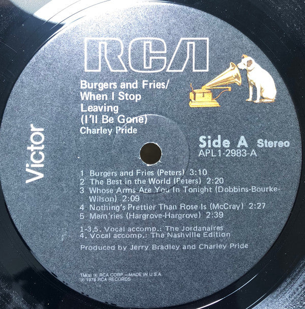 Charley Pride : Burgers And Fries / When I Stop Leaving (I'll Be Gone) (LP, Album)
