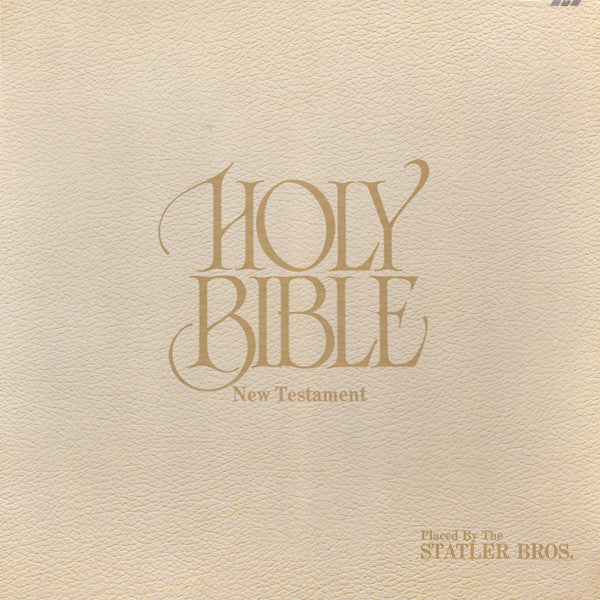 The Statler Brothers : Holy Bible: New Testament (Placed By The Statler Bros.) (LP, Album)